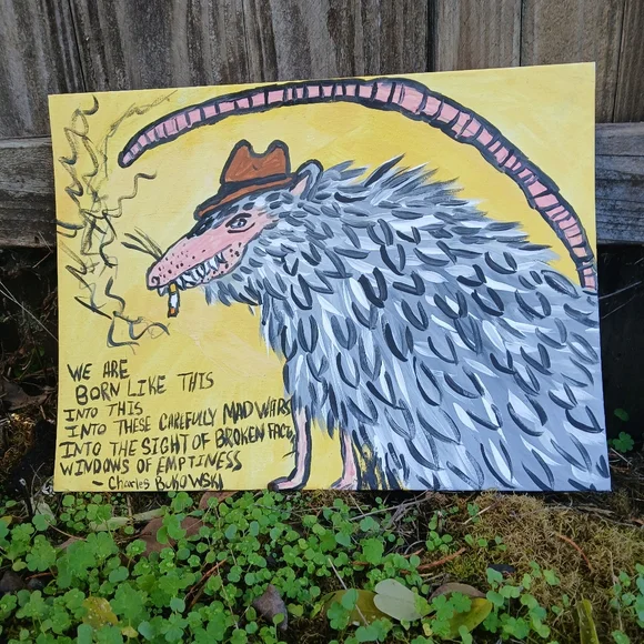 Possum With Bukowski Quote - Picture 10 of 12